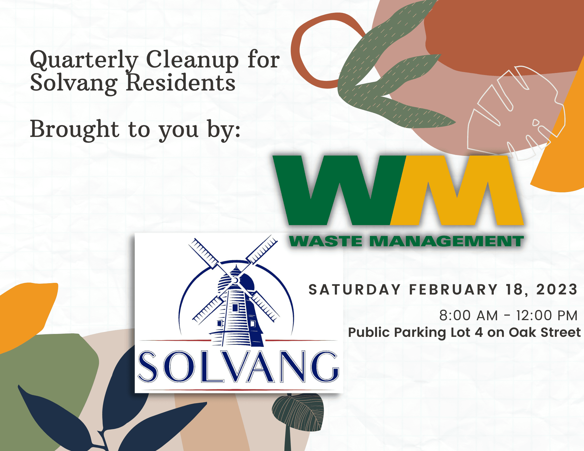 Quarterly Cleanup for Solvang Residents Brought to you by